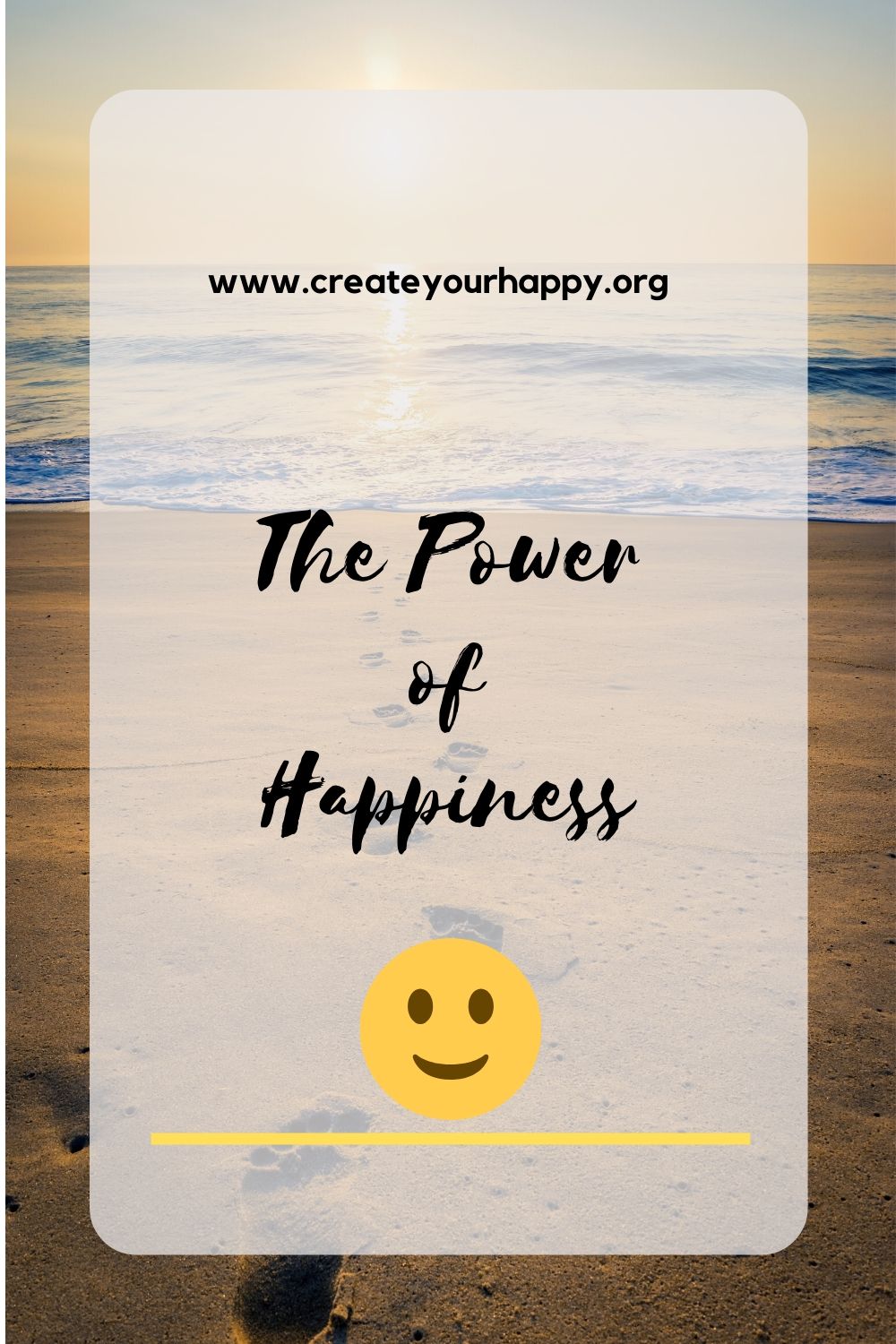 The Power of Happiness