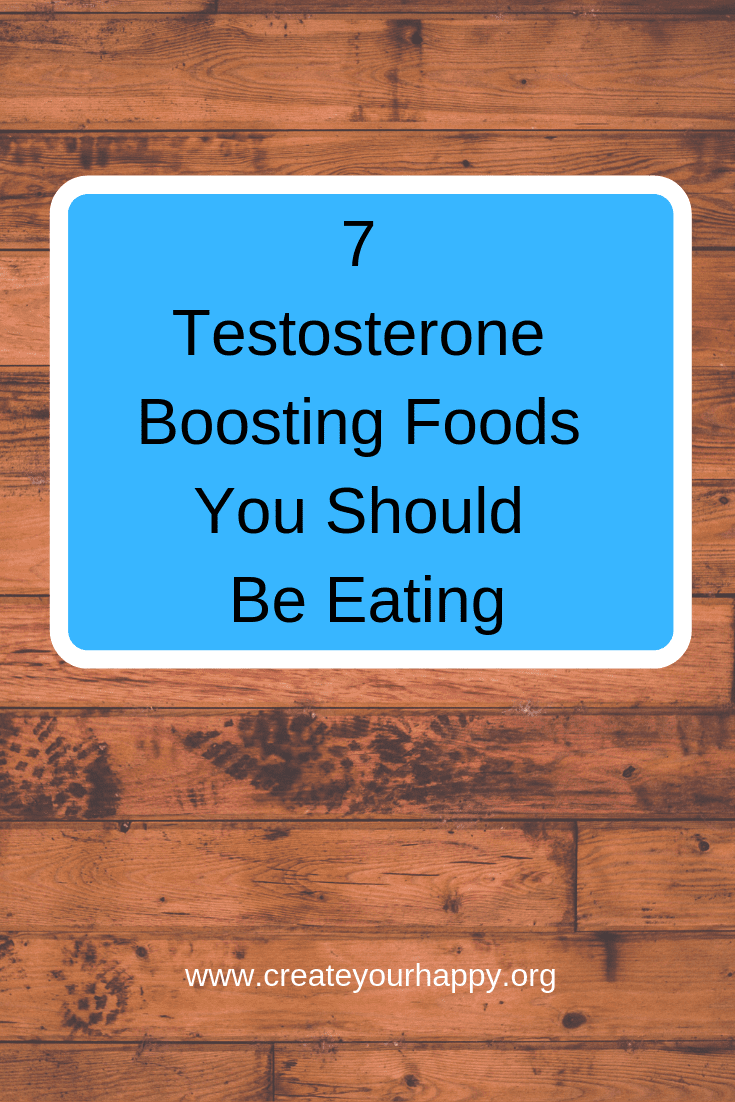 7 Testosterone Boosting Foods You Should Be Eating