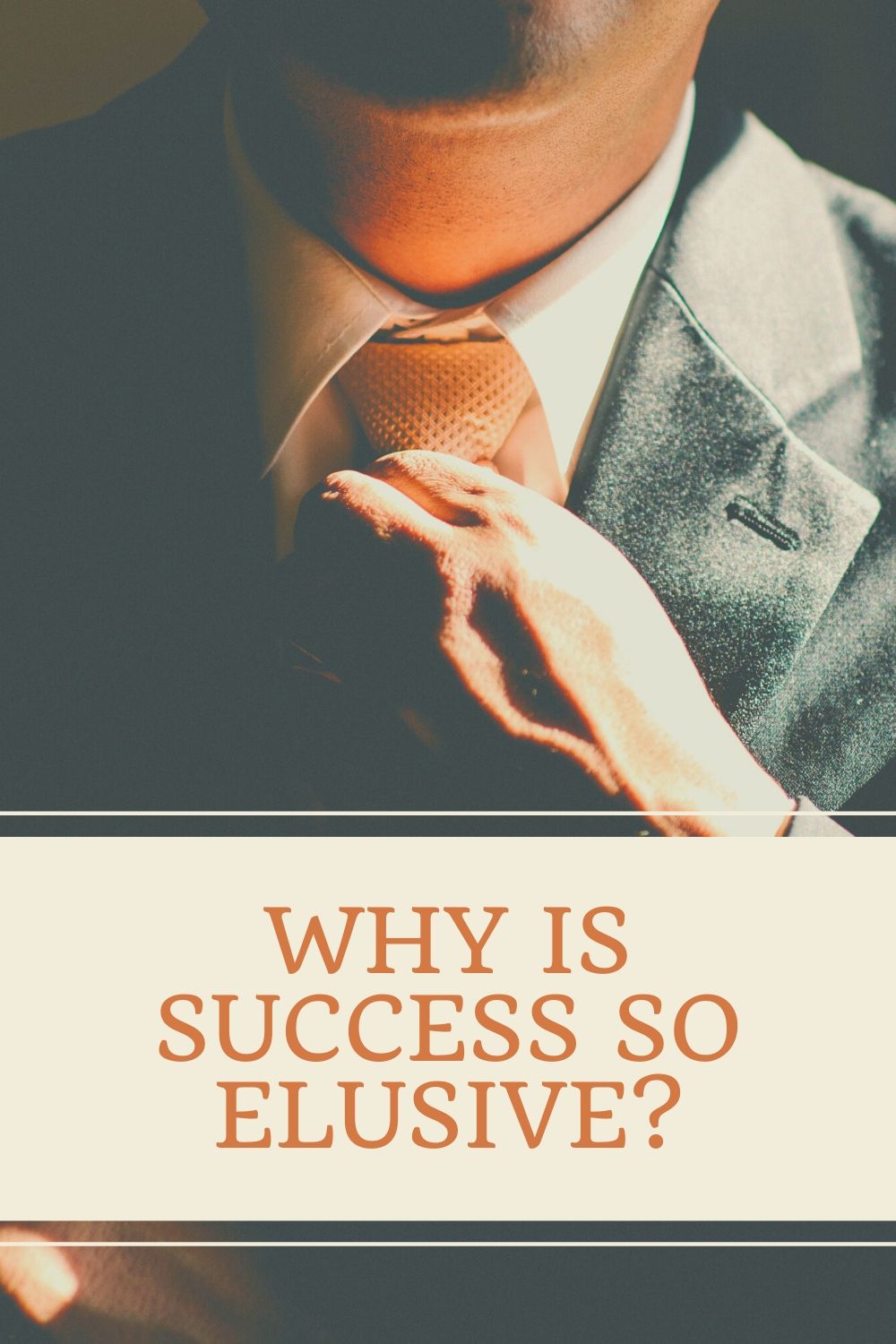 Why is Success So Elusive?