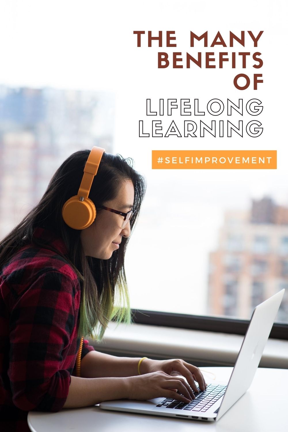 The Many Benefits of Lifelong Learning