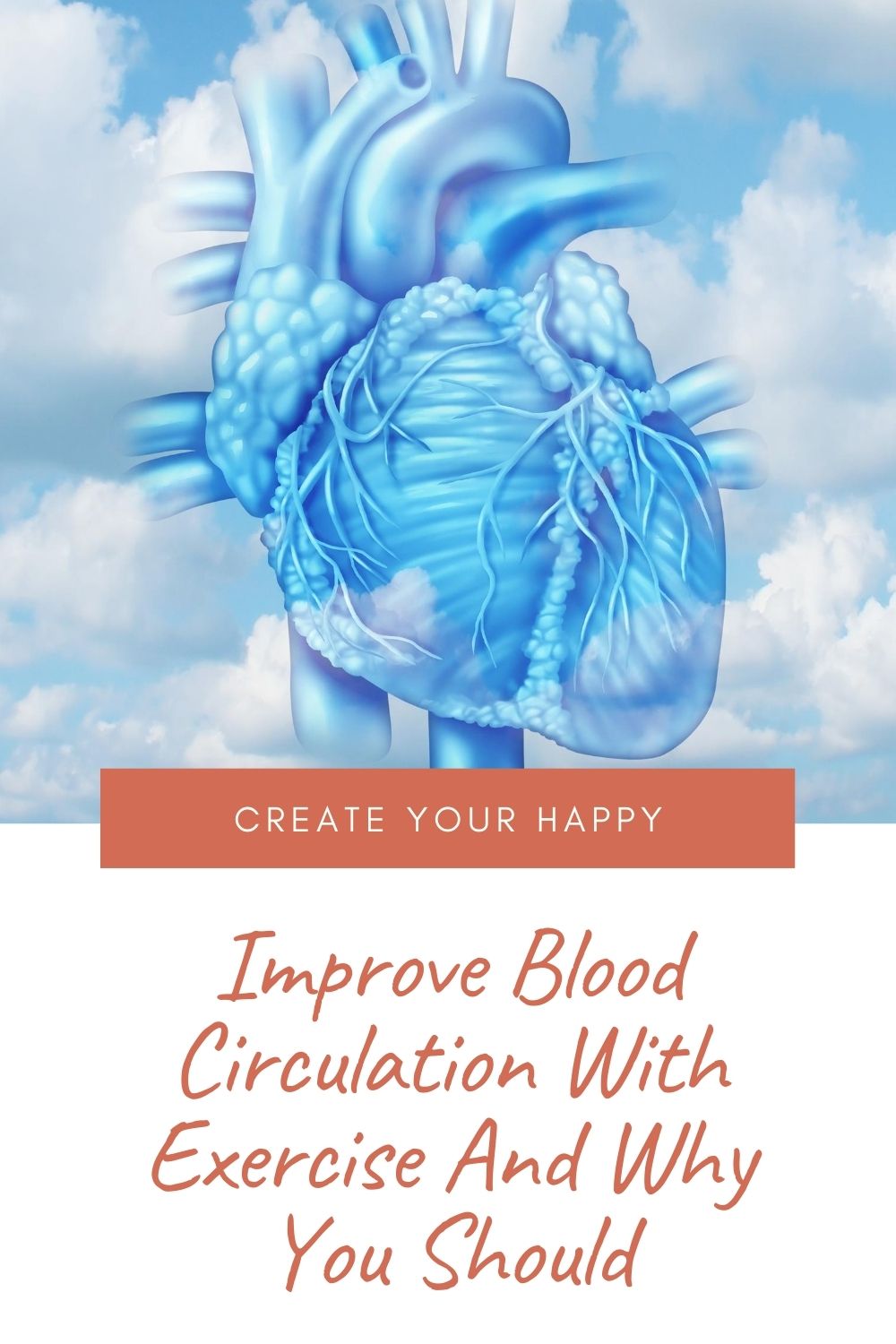 Improve Blood Circulation With Exercise And Why You Should