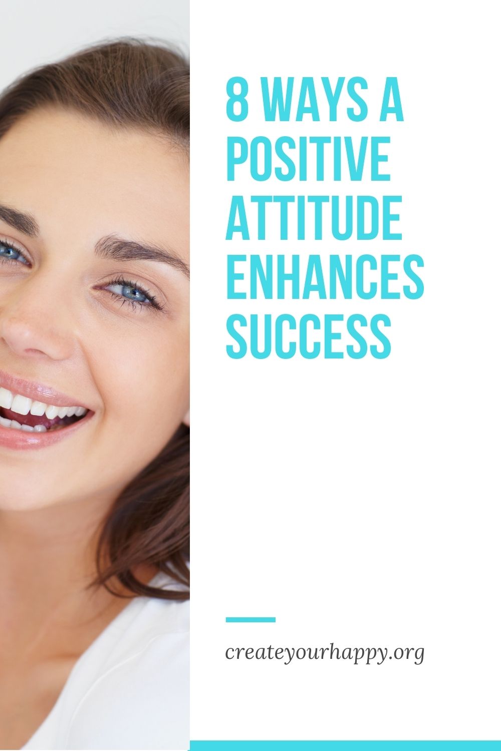8 Ways A Positive Attitude Enhances Success