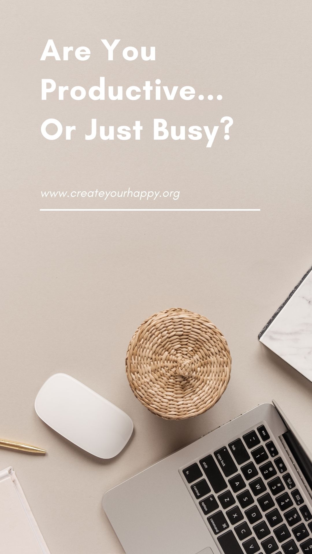 Are You Productive…Or Just Busy?