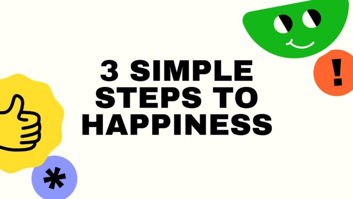 steps to happiness
