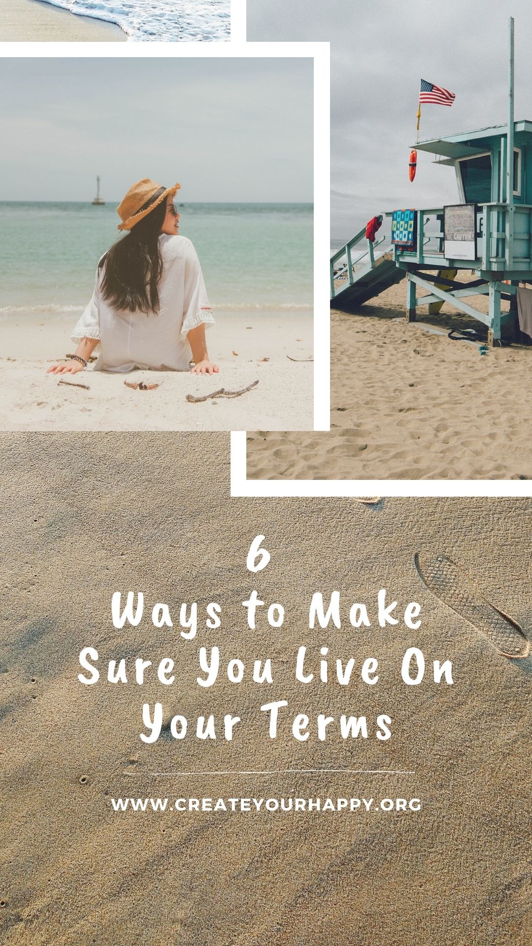 6 Ways to Make Sure You Live On Your Terms