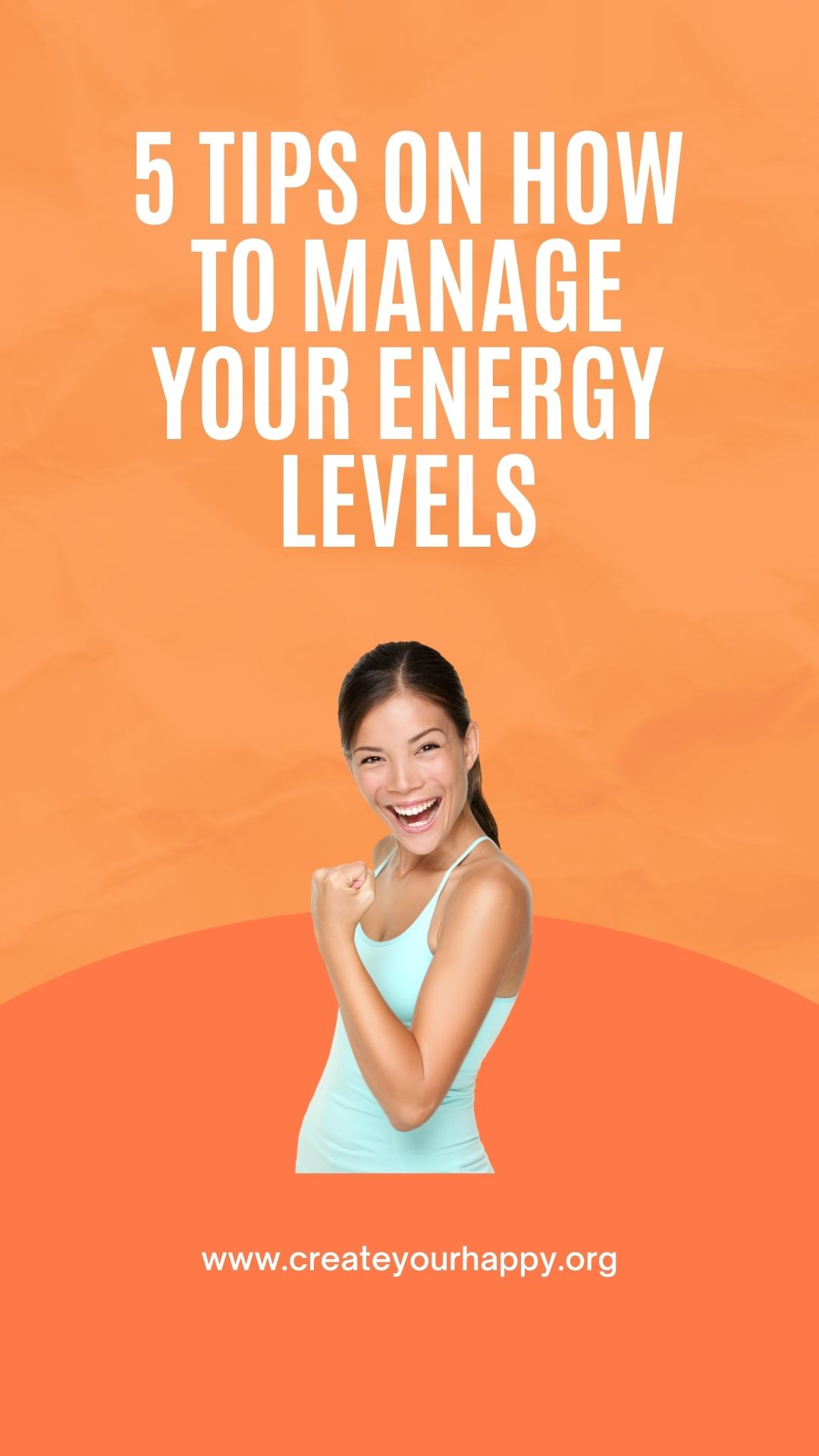5 Tips on How to Manage Your Energy Levels