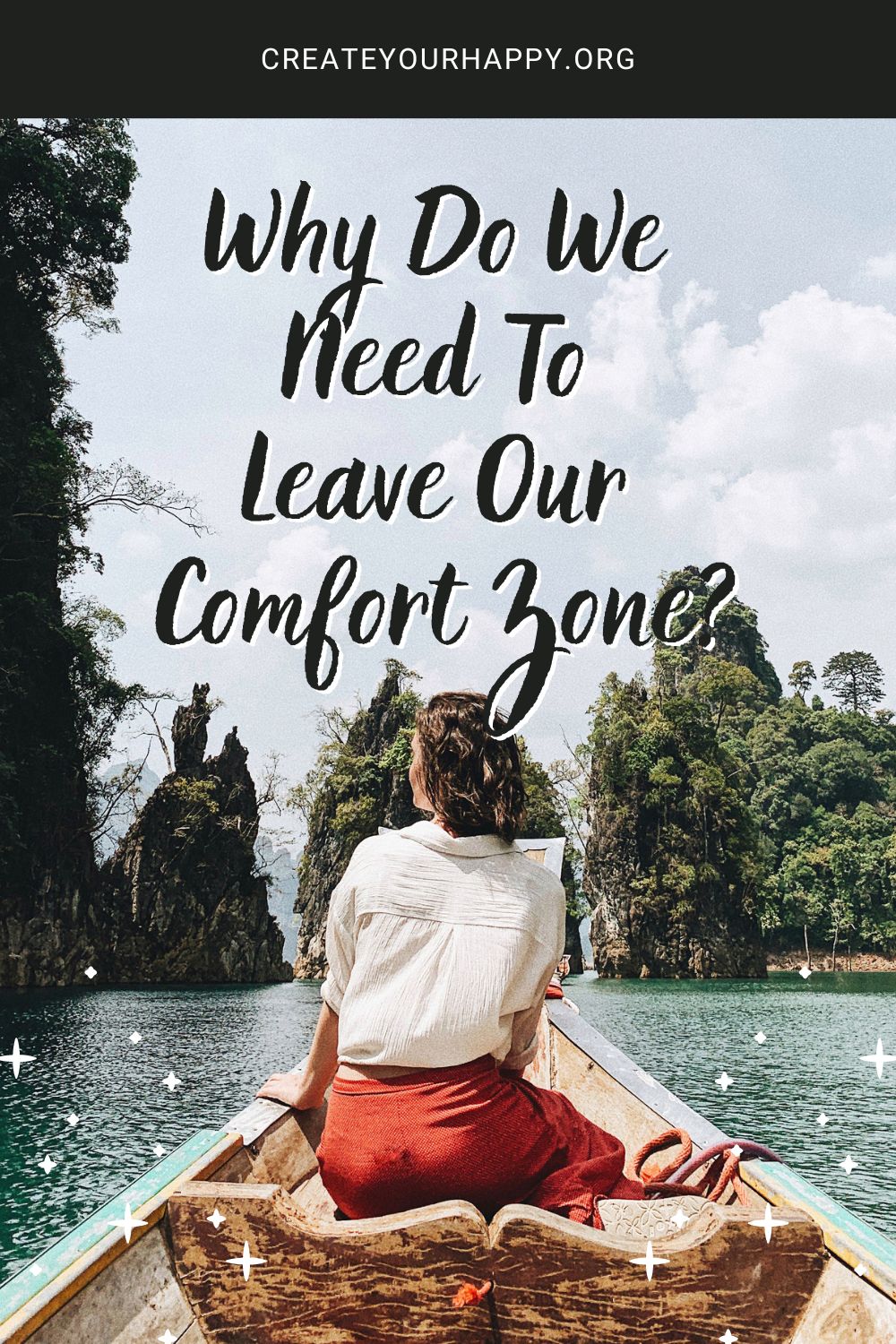 Why Do We Need to Leave Our Comfort Zone?