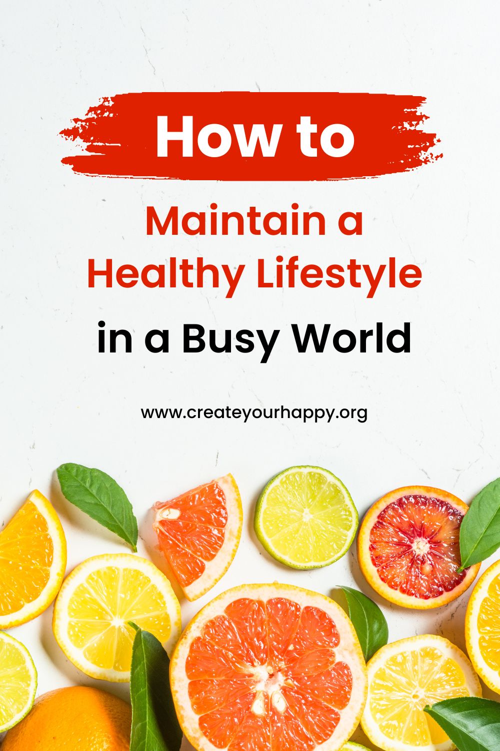 How to Maintain a Healthy Lifestyle in a Busy World