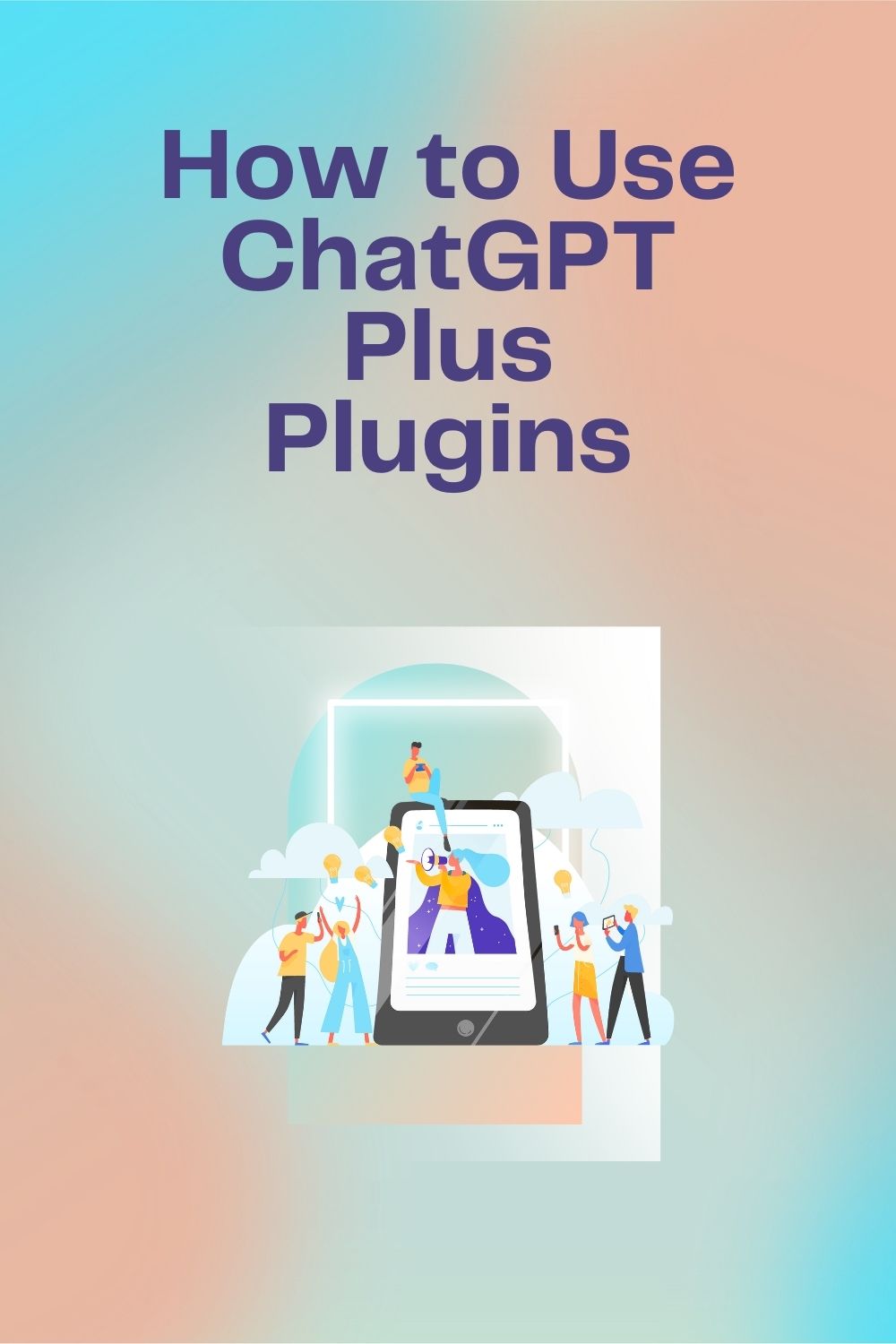 How to Use ChatGPT Plus Plugins